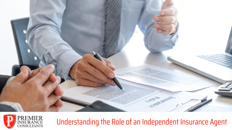 Understanding the Role of an Independent Greenville Insurance Agent Premier Insurance Consultants