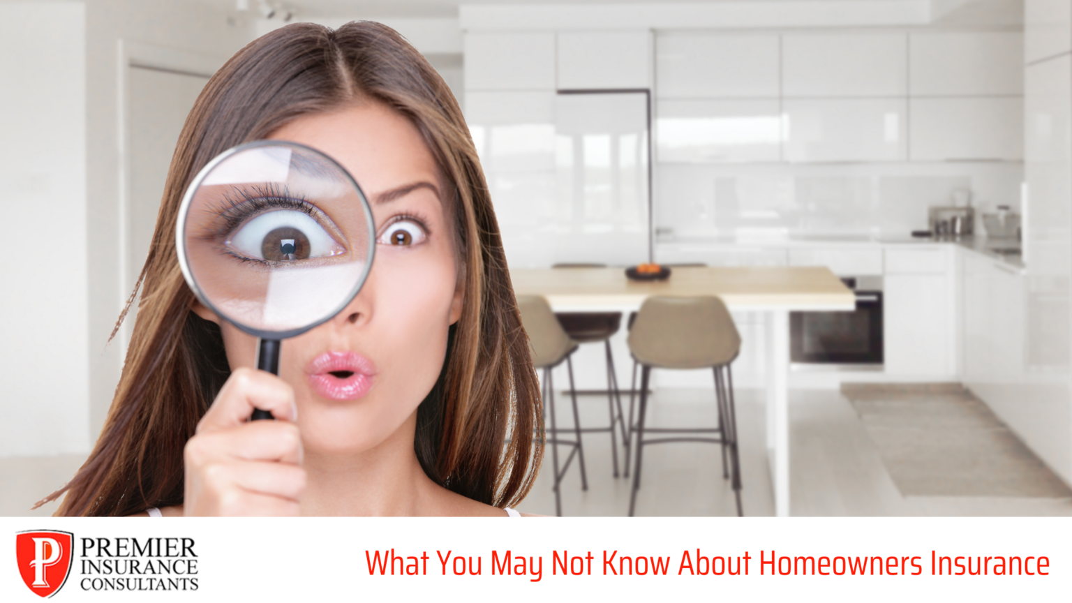 What You May Not Know About Homeowners Insurance Premier Insurance Consultants
