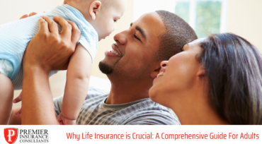 Why Life Insurance is Crucial